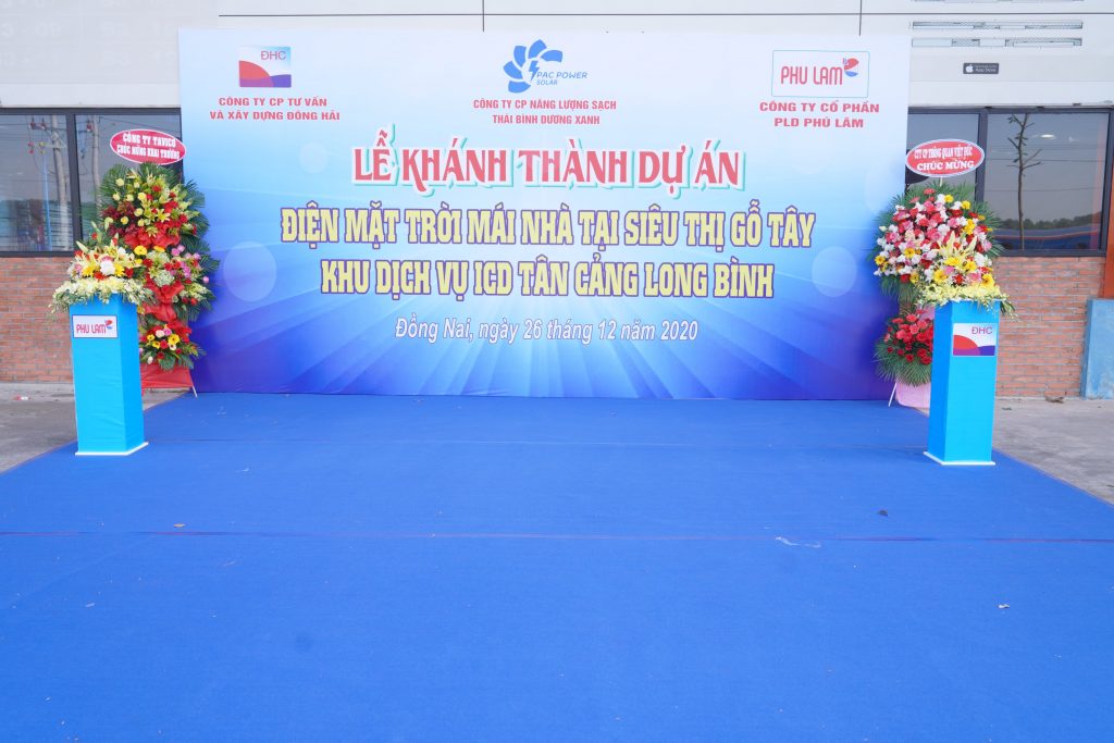 Dịch vụ trang trí các hạng mục sự kiện Đồng Nai: Lễ khánh thành dự án Điện mặt trời áp mái nhà tại khu siêu thị gỗ tây ICD Tân Cảng